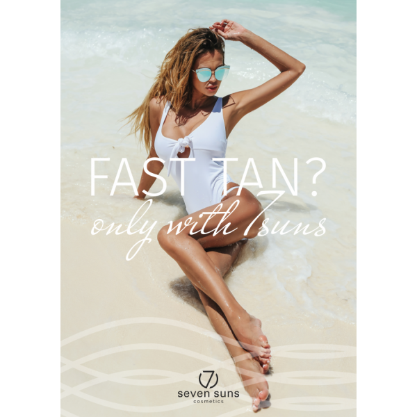  Poster Fast Tan only with 7suns A3